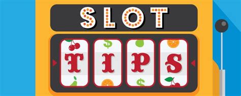 tips for slot machines|18 Do's & Don'ts Slot Tips by Slot Pro Jo.